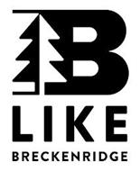 B LIKE BRECKENRIDGE