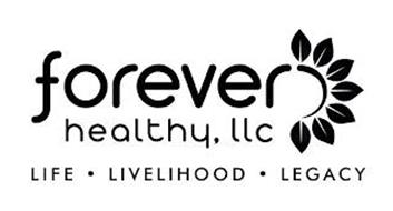 FOREVER HEALTHY, LLC LIFE · LIVELIHOOD · LEGACY