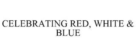 CELEBRATING RED, WHITE & BLUE