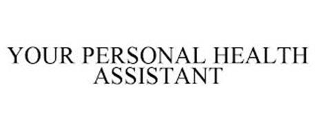 YOUR PERSONAL HEALTH ASSISTANT