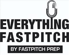EVERYTHING FASTPITCH BY FASTPITCH PREP