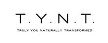 T.Y.N.T. TRULY YOU NATURALLY TRANSFORMED