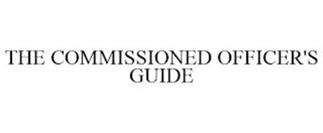 THE COMMISSIONED OFFICER'S GUIDE
