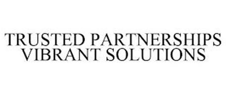 TRUSTED PARTNERSHIPS VIBRANT SOLUTIONS