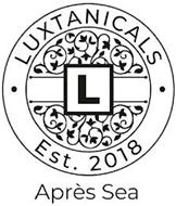 LUXTANICALS L EST. 2018 APRE'S SEA
