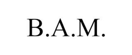 B.A.M.