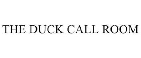 DUCK CALL ROOM