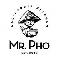 CALIFORNIA KITCHEN MR. PHO EST. 2020