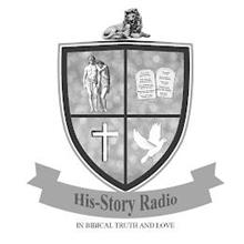 HIS-STORY RADIO IN BIBLICAL TRUTH AND LOVE