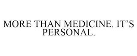 MORE THAN MEDICINE. IT'S PERSONAL.