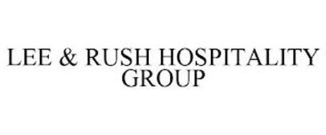 LEE & RUSH HOSPITALITY GROUP
