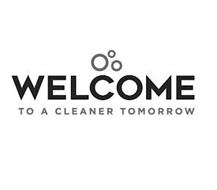 WELCOME TO A CLEANER TOMORROW