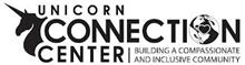 UNICORN CONNECTION CENTER BUILDING A COMPASSIONATE AND INCLUSIVE COMMUNITY
