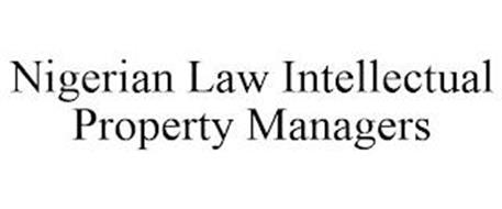 NIGERIAN LAW INTELLECTUAL PROPERTY MANAGERS