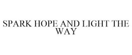 SPARK HOPE AND LIGHT THE WAY