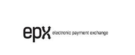 EPX ELECTRONIC PAYMENT EXCHANGE