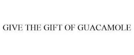 GIVE THE GIFT OF GUACAMOLE