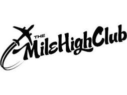 THE MILE HIGH CLUB