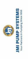 JMI PUMP SYSTEMS YOUR PARTNERS IN PUMPING SINCE 1958 JMI 