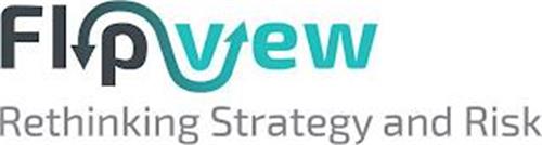 FLIPVIEW RETHINKING STRATEGY AND RISK