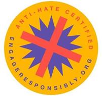 ANTI-HATE CERTIFIED ENGAGERESPONSIBLY.ORG X