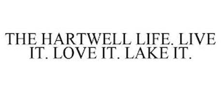 THE HARTWELL LIFE. LIVE IT. LOVE IT. LAKE IT.