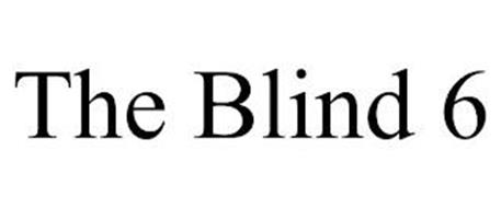THE BLIND 6