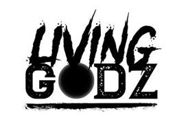 LIVING GODZ