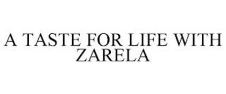 A TASTE FOR LIFE WITH ZARELA