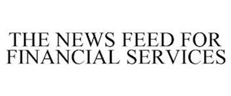 THE NEWS FEED FOR FINANCIAL SERVICES
