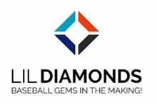 LIL DIAMONDS BASEBALL GEMS IN THE MAKING!