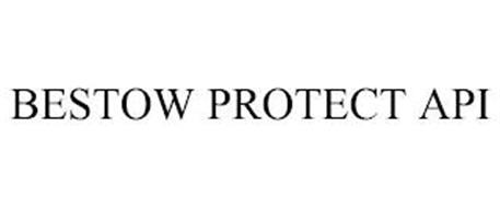 BESTOW PROTECT API