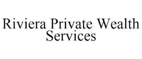 RIVIERA PRIVATE WEALTH SERVICES