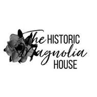 THE HISTORIC MAGNOLIA HOUSE