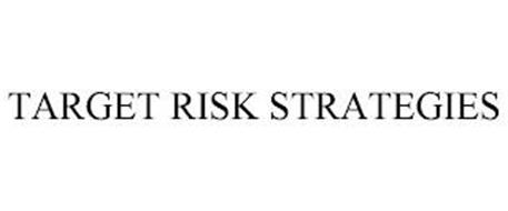 TARGET RISK STRATEGIES