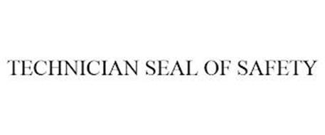 TECHNICIAN SEAL OF SAFETY