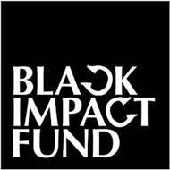 BLACK IMPACT FUND