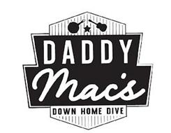 DADDY MAC'S DOWN HOME DIVE