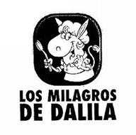 LOS MILAGROS DE DALILA