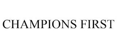 CHAMPIONS FIRST
