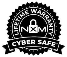 NXM LIFETIME WARRANTY CYBER SAFE