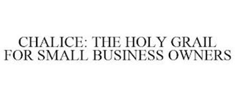 CHALICE: THE HOLY GRAIL FOR SMALL BUSINESS OWNERS