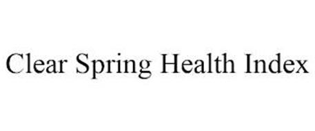 CLEAR SPRING HEALTH INDEX