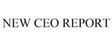 NEW CEO REPORT