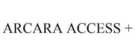 ARCARA ACCESS +