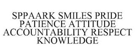 SPPAARK SMILES PRIDE PATIENCE ATTITUDE ACCOUNTABILITY RESPECT KNOWLEDGE