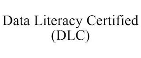 DATA LITERACY CERTIFIED (DLC)