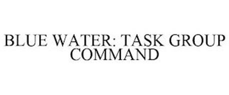 BLUE WATER: TASK GROUP COMMAND