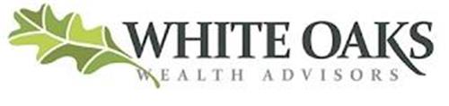 WHITE OAKS WEALTH ADVISORS