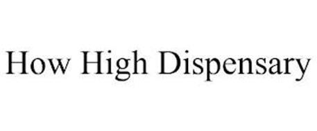 HOW HIGH DISPENSARY